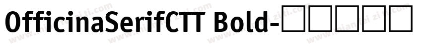 OfficinaSerifCTT Bold字体转换